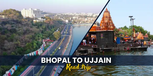 Bhopal to Ujjain by Road